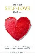 E-Book (epub) The 21 Day Self-Love Challenge von Olivia S. Taylor