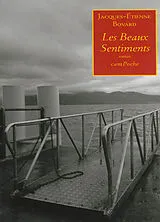 Broschiert Les beaux sentiments von Jacques-Etienne Bovard