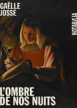 Broschiert L'ombre de nos nuits von Gaëlle Josse