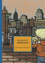 Broschiert Jules en Amérique von Daniel de Roulet