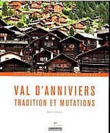 Broché Val d'Anniviers: tradition et mutations de Martin Fenner