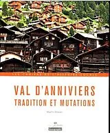 Broschiert Val d'Anniviers: tradition et mutations von Martin Fenner