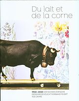 Broché Du lait et de la corne de 