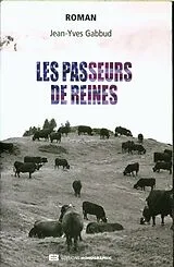 Broschiert Les passeurs de reines von Jean-Yves Gabbud
