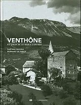 Fester Einband Venthône : au coeur de la noble-contrée von Gaëtan; Preux, Bernard de Cassina