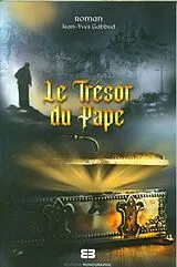 Broschiert Le trésor du pape von Jean-Yves Gabbud