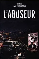 Broschiert L'abuseur von Jean-Yves Gabbud