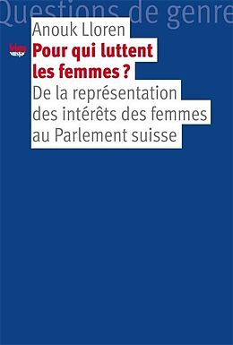 Couverture cartonnée Pour qui luttent les femmes? de Anouk Lloren