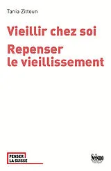 Kartonierter Einband Vieillir chez soi von Tania Zittoun