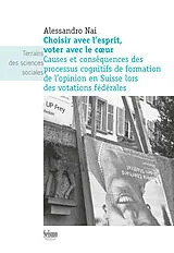 E-Book (pdf) Choisir avec l'esprit, voter avec le coeur von Alessandro Nai