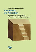 E-Book (pdf) Les échecs de l'insertion von Martine Zwick Monney