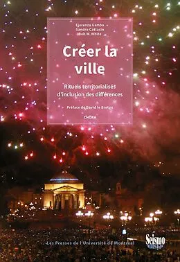 E-Book (epub) Créer la ville von Fiorenza Gamba, Sandro Cattacin, Bob W. White