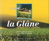 Livre Relié La Glâne de Michel; Chobaz, Vincent Martin