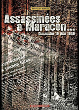 Broschiert Assassinées à Maracon... : dimanche 19 juin 1949 von Micheline Repond