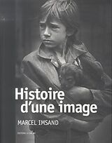 Broché Histoire d'une image de Marcel; Repond, Jean-Bernard Imsand