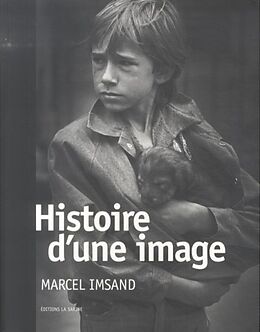 Broché Histoire d'une image de Marcel; Repond, Jean-Bernard Imsand