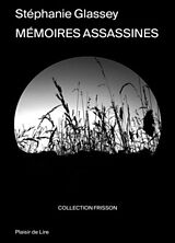 Broschiert Mémoires assassines von Stéphanie Glassey