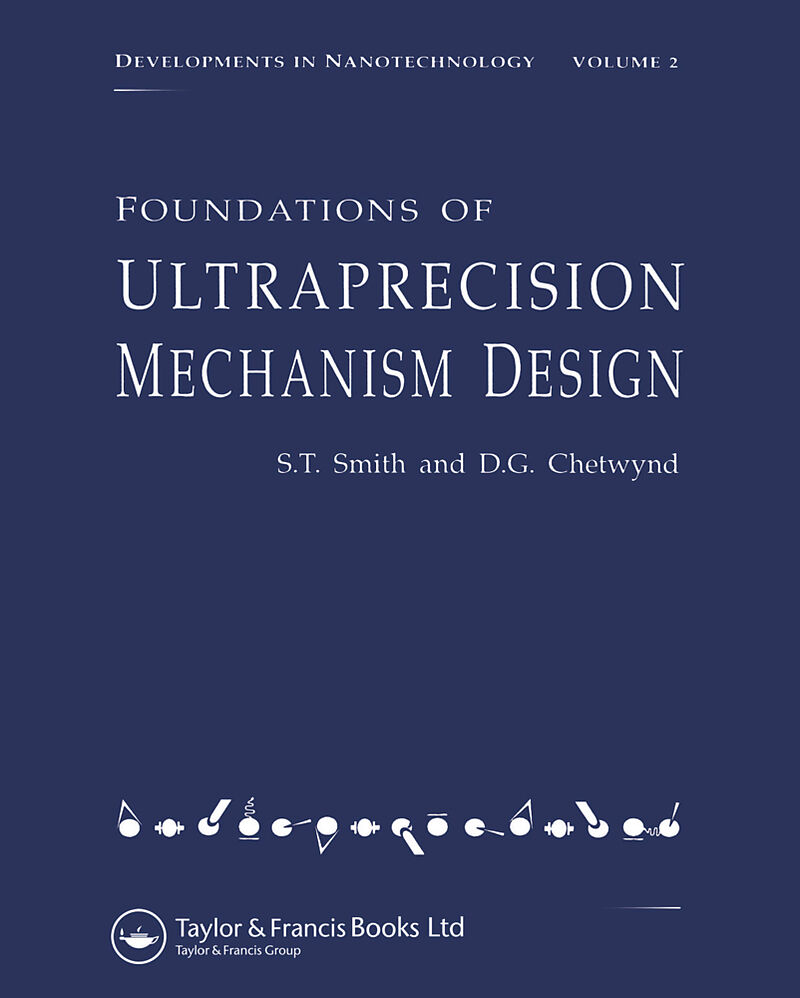 Foundations of Ultra-Precision Mechanism Design