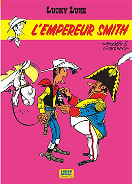 Broché Lucky Luke. Vol. 13. L'empereur Smith de René Goscinny, Morris