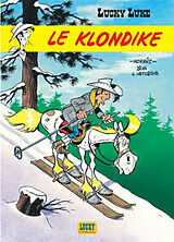 Broschiert Lucky Luke. Vol. 35. Le Klondike von Yann , Jean Léturgie, Morris