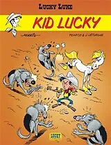 Broschiert Lucky Luke. Vol. 33. Kid Lucky von Jean Léturgie, Pearce, Morris