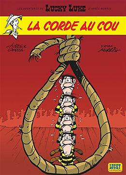 Broché Les aventures de Lucky Luke d'après Morris. Vol. 2. La corde au cou de Laurent Gerra, Achdé