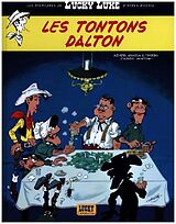 Broschiert Les aventures de Lucky Luke d'après Morris. Vol. 6. Les tontons Dalton von Jacques Pessis, Laurent Gerra, Achdé