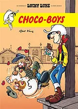 Broschiert Un hommage à Lucky Luke daprès Morris. Choco-boys von Ralf König
