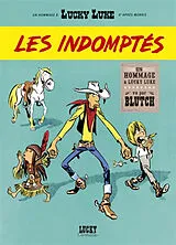 Broschiert Les aventures de Lucky Luke d'après Morris. Les indomptés von Blutch