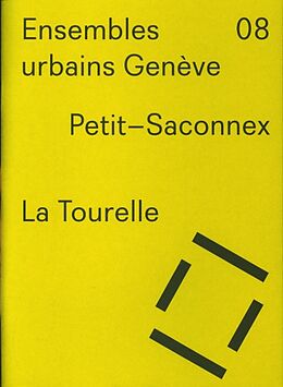 Broché Petit-Saconnex : La Tourelle de Inès; Mas Durbec, Vincent Lamunière