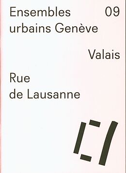 Broché Valais : Rue de Lausanne de Rolf Seiler