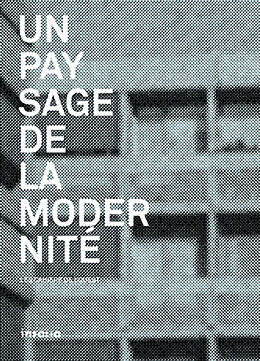 Broché Un paysage de la modernité de Lorette et al. Coen