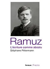 Broschiert Ramuz, l'écriture comme absolu von Stéphane Pétermann