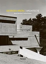 Broschiert Georges Brera architecte von Bruno; Buisson, Aurélie Marchand