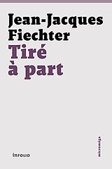 Taschenbuch Tiré à part von Jean-Jacques Fiechter