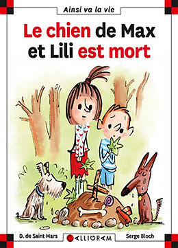 Broschiert Le chien de Max et Lili est mort von Dominique de; Bloch, Serge Saint Mars