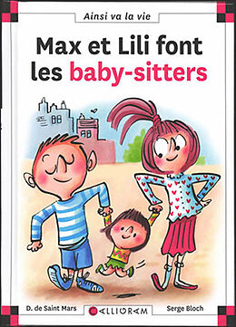 Broschiert Max et Lili font les baby-sitters von Dominique; Bloch, Serge Saint Mars