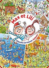 Broschiert Max et Lili : saisons : cherche et trouve von Dominique de; Bloch, Serge Saint Mars
