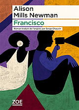 Broché Francisco de Alison Mills Newman