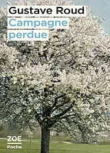 Broschiert Campagne perdue von Gustave Roud
