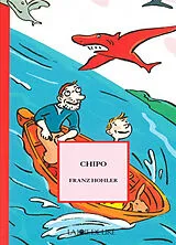 Broschiert Chipo von Franz Hohler