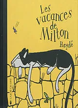 Broschiert Les vacances de Milton von Haydé