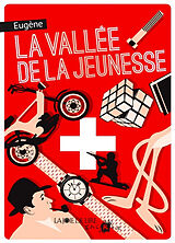 Broschiert La vallée de la jeunesse von Eugène
