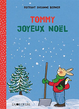 Couverture cartonnée Tommy. La nuit de Noël de Rotraut Susanne Berner