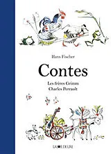 Broschiert Contes von Hans, Grimm, W. et J.; Perrault, C. Fischer