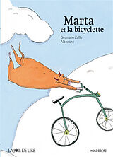 Broschiert Marta et la bicyclette von Germano; Albertine Zullo