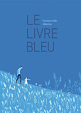 Broché Le livre bleu de Germano; Albertine Zullo