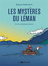 Broschiert Les mystères du Léman von Blaise; Barmann, Adrienne Hofmann