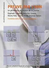 Broschiert Preuve par l'ADN : la génétique au service de la justice von R. Comte, J. Et Al Coquoz