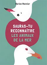 Broschiert Sauras-tu reconnaître les animaux de la mer von Marion Monnier